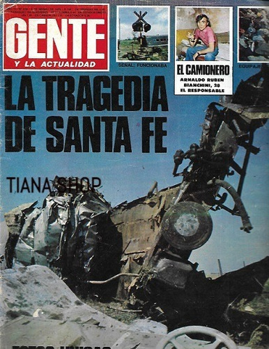 Gente N° 658_2-3-1978: Choque Trenes En Santa Fe__sa Pereira