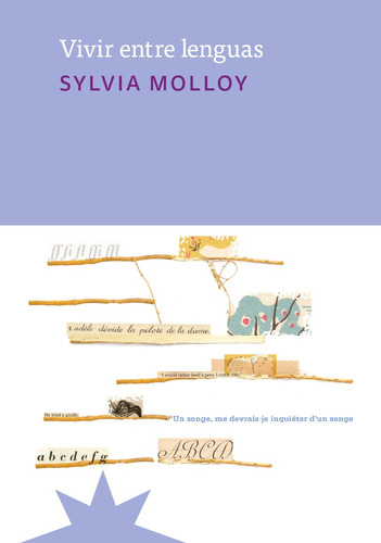 Vivir Entre Lenguas - Sylvia Molloy