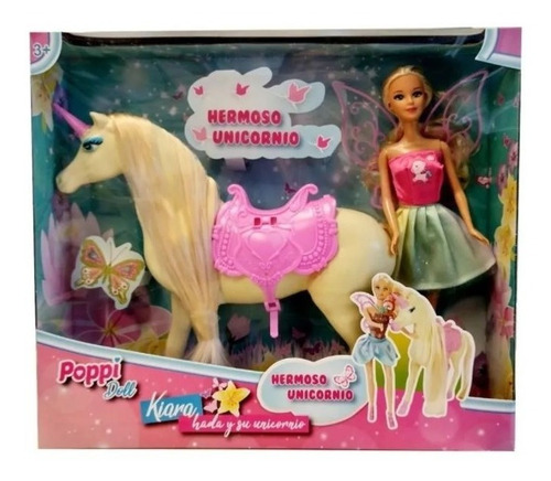 Kiara Muñeca Princesa Hada Y Su Caballo Unicornio Poppi Doll