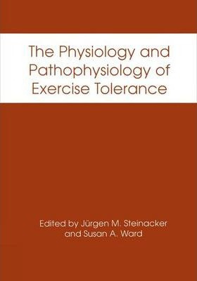 Libro The Physiology And Pathophysiology Of Exercise Tole...