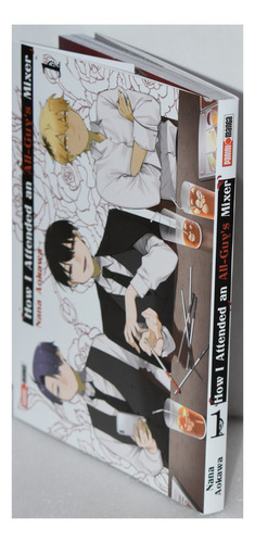 How I Attended An All-guys Mixer, De Nana Aokawa., Vol. Tomo A Elegir. Editorial Panini, Tapa Blanda En Español, 2025