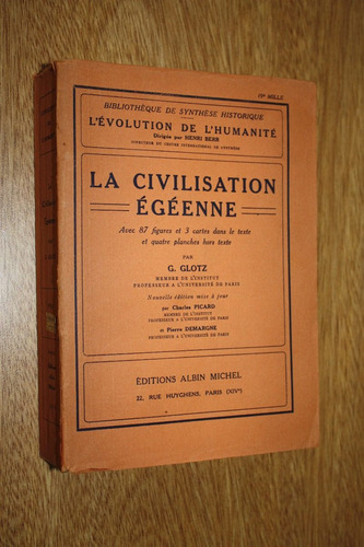 La Civilisation Egeenne - G. Glotz  ( Frances )