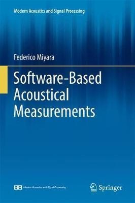 Software-based Acoustical Measurements - Federico Miyara ...
