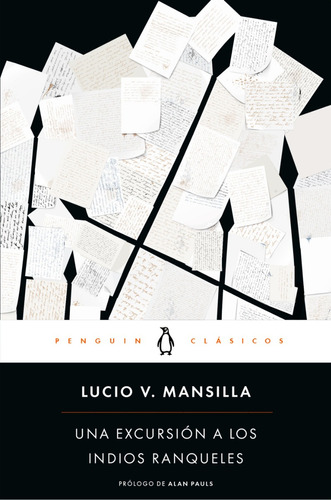 Libro Una Excursion A Los Indios Ranqueles - Lucio Mansilla