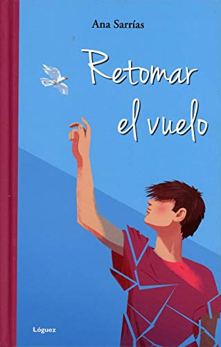 Libro Retomar El Vuelo De Sarrías Oteiza Ana