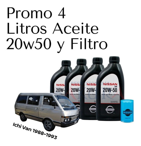 Promo Aceite 20w50 Y Filtro Ichi Van 1990 Nissan