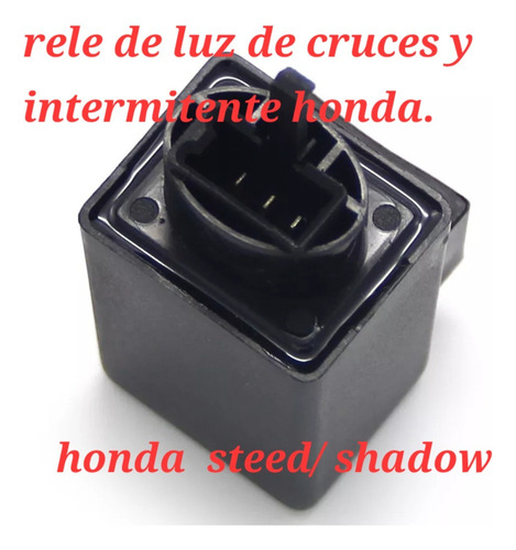 Rele De Luz De Cruces Y Intermitentes Honda Steed/ Shadow