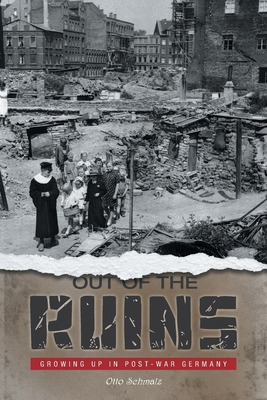 Libro Out Of The Ruins: Growing Up In Post-war Germany - ...