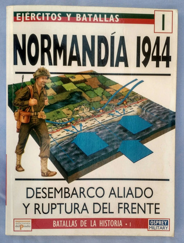 Stephen Badsey - Normandía 1944