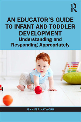 Libro An Educator's Guide To Infant And Toddler Developme...