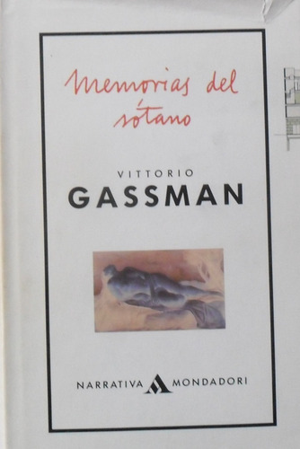 Vittorio Gassman. Memorias Del Sótano