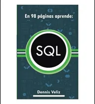 Comprar Libro: Sql Simplificado Edición Azul: Guía Esencial De Sql Y