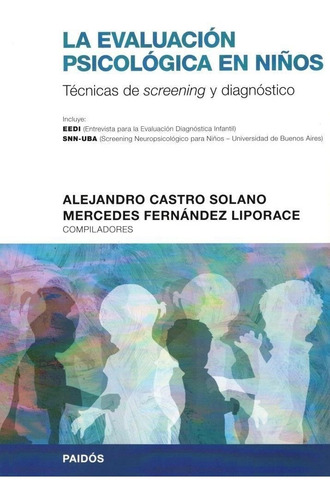 Evaluacion Psicologica En Niños, La - Castro Solano, Alejand