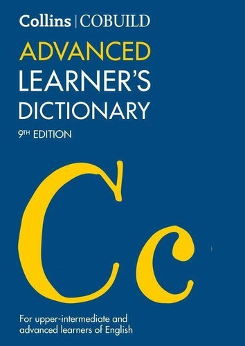 Collins Cobuild Advanced Learner's English Dictionary *9th E
