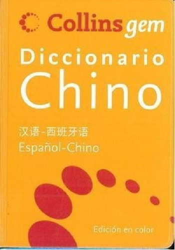Libro - Diccionario Collins Gem [chino - Español / Español 