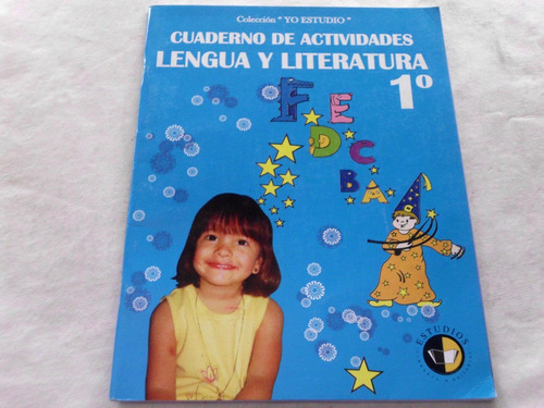 Cuaderno Actividades Lengua Literatura 1er Grado Estudios