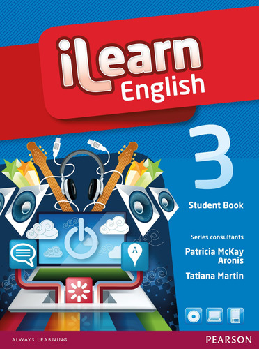 Ilearn English - Level 3 - Student Book + Workbook + Multi-Rom + Reader, de Mckay, Patricia. Série Ilearn Editora Pearson Education do Brasil S.A., capa mole em inglês, 2012