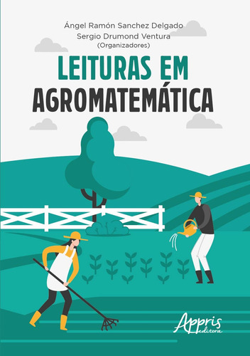 Leituras em agromatemática, de Ventura, Sergio Drumond. Appris Editora e Livraria Eireli - ME, capa mole em português, 2019