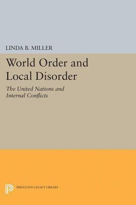 Libro World Order And Local Disorder : The United Nations...