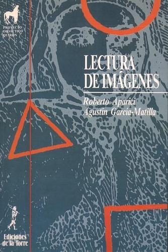 Lectura de imÃÂ¡genes, de Aparici, Roberto. Editorial Ediciones de la Torre, tapa blanda en español