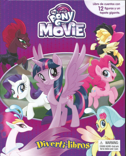 Diverti Libros - My Little Pony The Movie - Autores Varios