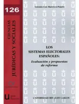 Comprar Libro.- Sistemas Electorales Españoles, Los