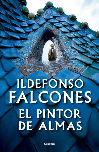 Pintor De Almas, El - Falcones, Ildefonso