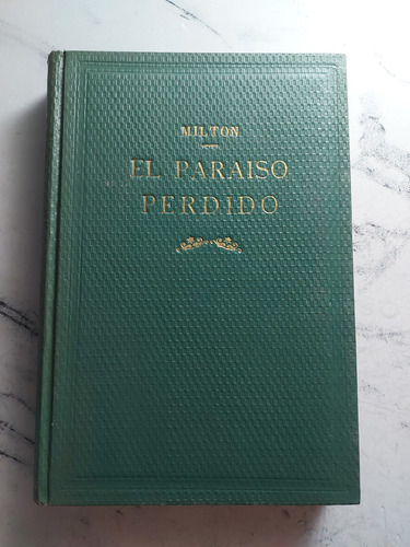 El Paraiso Perdido. John Milton. Ian1356