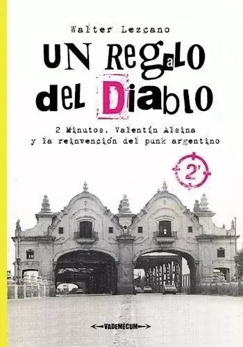 Un Regalo Del Diablo - Walter Lezcano - Vademecum