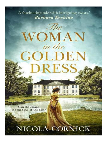 The Woman In The Golden Dress: Can She Escape The Shad. Ew03