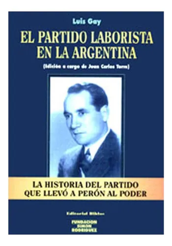 El Partido Laborista En La Argentina