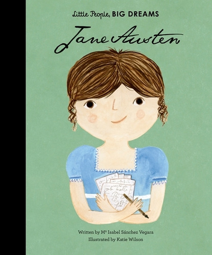 Jane Austen - Little People, Big Dreams