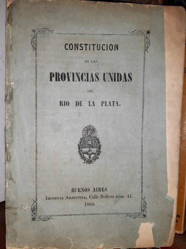 Constitucion De Las Provinc. Unidas Del Rio De La Plata 1860