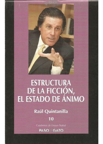 Libro Fisico Estructura De La Ficción, El Estado De Ánimo