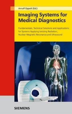 Imaging Systems For Medical Diagnostics