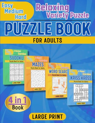 Book : 4 In 1 Variety Puzzle Book A 4 In 1 Relaxing Puzzle.