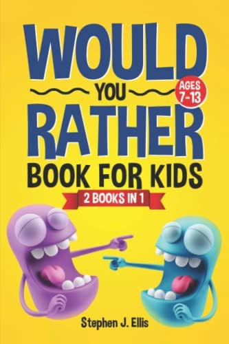 Libro: Would You Rather Book For Kids Ages 7-13 (2 Books In