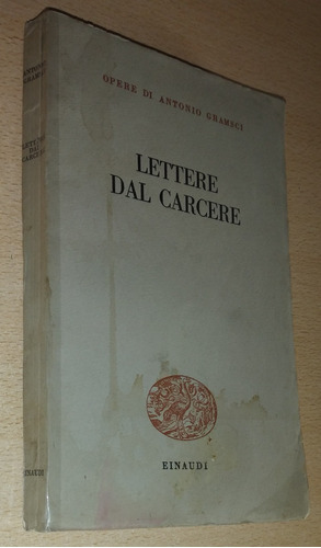 Lettere Dal Carcere Antonio Gramsci Einaudi Italiano 1950