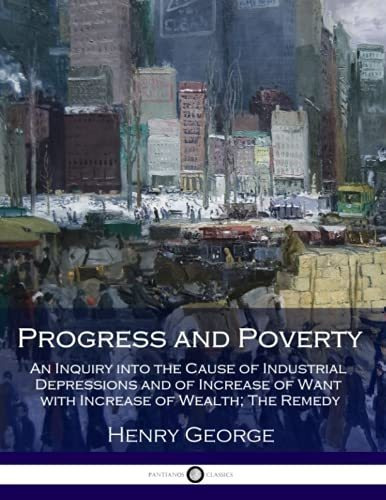 Book : Progress And Poverty An Inquiry Into The Cause Of _h
