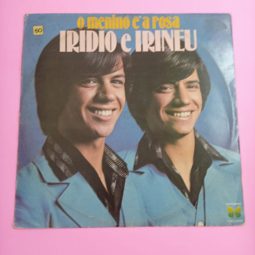 Lp Iridio E Irineu - O Menino E A Rosa