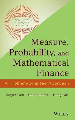 Libro Measure, Probability, And Mathematical Finance - Gu...