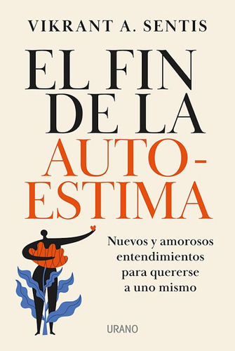 El Fin De La Autoestima /280