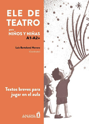 Libro: Ele De Teatro Infantil. Gredos San Diego Cooperativa.