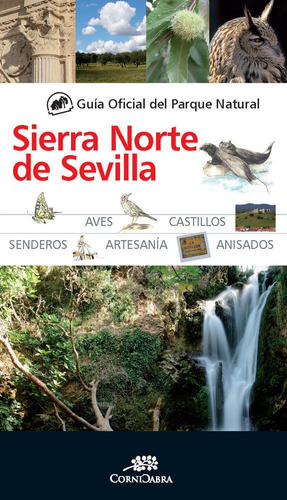 Guãâa Oficial Del Parque Natural De La Sierra Norte De Sevilla, De Desconocido. Editorial Almuzara, Tapa Blanda En Español