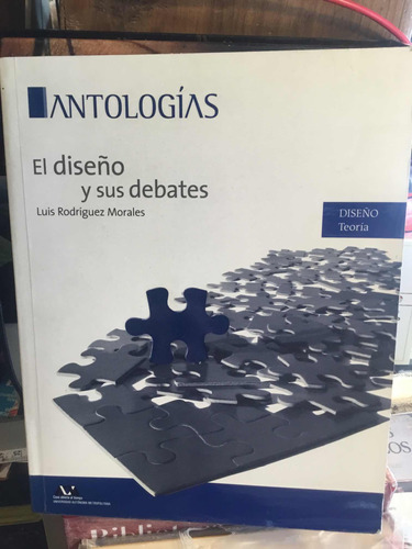 El Diseño Y Sus Debates  Luis Rodriguez Morales