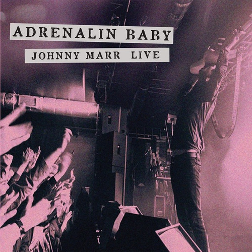  Johnny Marr  Adrenalin Baby Cd Nuevo Sellado Digipack