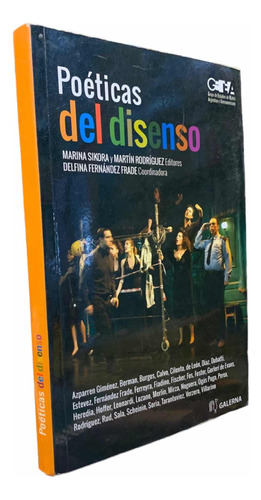 Poeticas Del Disenso Teatro Sikora Y Rodríguez Editores