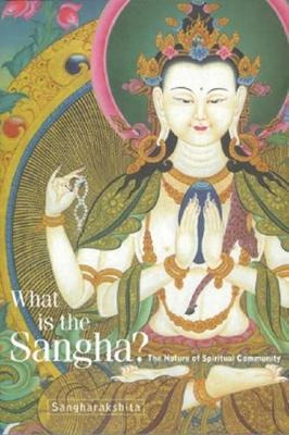 Libro What Is The Sangha? : The Nature Of Spiritual Commu...