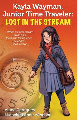 Libro Kayla Wayman, Junior Time Traveler: Lost In The Str...