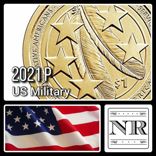 Estados Unidos - 1 Dolar - Año 2021 P - Nativa - Us Military